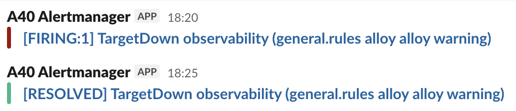 Two Slack messages from the Alertmanager app. At 18:20, a red-barred message reads FIRING: TargetDown observability. At 18:25, a green-barred message reads RESOLVED for the same rule.